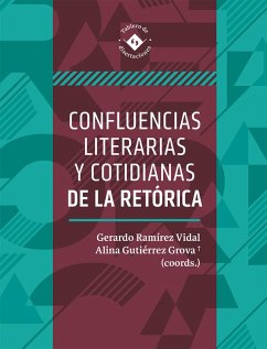Cover Confluencias literarias y cotidianas de la retórica (eBook, ePUB)