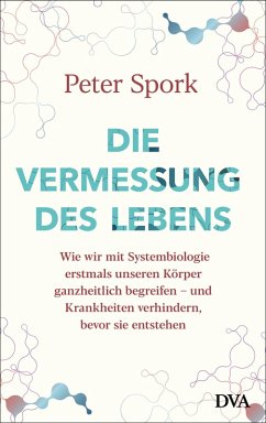 Die Vermessung des Lebens (eBook, ePUB) - Spork, Peter