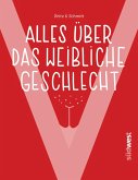 "V" - Alles über das weibliche Geschlecht (eBook, ePUB)
