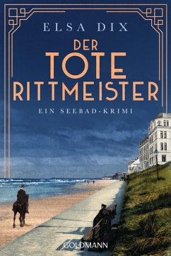 Der tote Rittmeister / Viktoria Berg Bd.2 (eBook, ePUB) - Dix, Elsa