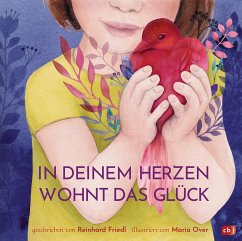 In deinem Herzen wohnt das Glück (eBook, ePUB) - Friedl, Reinhard