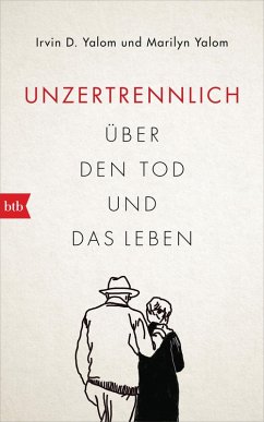 Unzertrennlich (eBook, ePUB) - Yalom, Irvin D.; Yalom, Marilyn