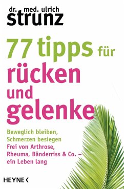 77 Tipps für Rücken und Gelenke (eBook, ePUB) - Strunz, Ulrich