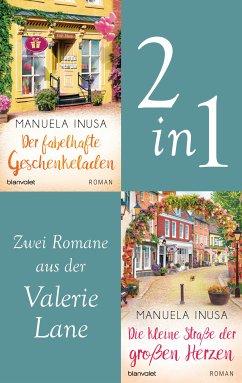 Valerie Lane - Der fabelhafte Geschenkeladen / Die kleine Straße der großen Herzen (eBook, ePUB) - Inusa, Manuela