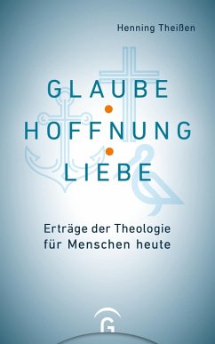 Glaube, Hoffnung, Liebe (eBook, ePUB) - Theißen, Henning