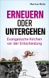 Erneuern oder untergehen (eBook, ePUB) - Bild 1