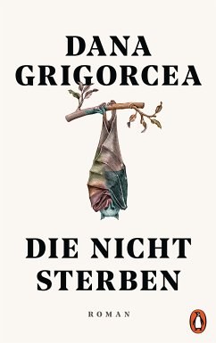 Die nicht sterben (eBook, ePUB) - Grigorcea, Dana