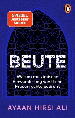 Beute (eBook, ePUB) - Hirsi Ali, Ayaan