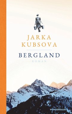 Bergland (eBook, ePUB) - Kubsova, Jarka