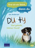 Dusty - Gut gebellt, kleiner Hund! / Erst ich ein Stück, dann du Bd.43 (eBook, ePUB)