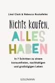 Nichts kaufen, alles haben (eBook, ePUB)