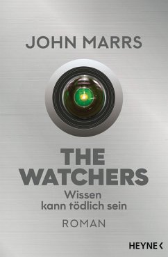 The Watchers - Wissen kann tödlich sein (eBook, ePUB) - Marrs, John
