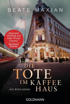 Die Tote im Kaffeehaus / Sarah Pauli Bd.11 (eBook, ePUB) - Maxian, Beate