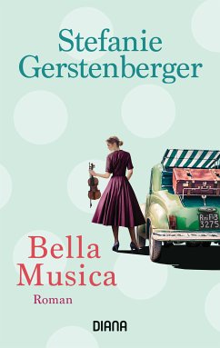 Bella Musica (eBook, ePUB) - Gerstenberger, Stefanie