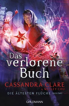 Das verlorene Buch / Die ältesten Flüche Bd.2 (eBook, ePUB) - Clare, Cassandra; Chu, Wesley