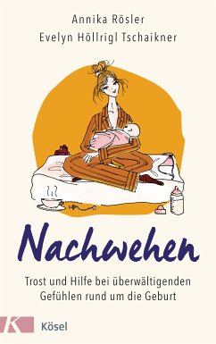 Nachwehen (eBook, ePUB) - Rösler, Annika; Höllrigl Tschaikner, Evelyn