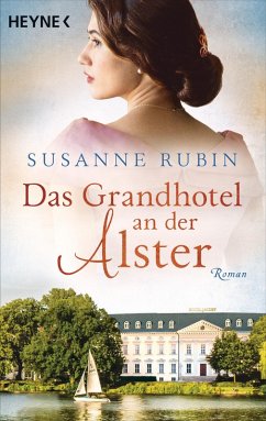 Das Grandhotel an der Alster (eBook, ePUB) - Rubin, Susanne