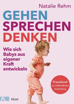 Gehen - Sprechen - Denken (eBook, ePUB) - Rehm, Natalie