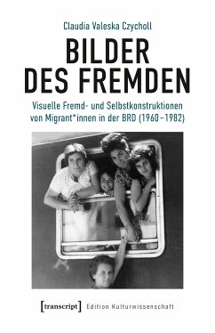 Bilder des Fremden (eBook, PDF) - Czycholl, Claudia Valeska