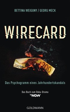 Wirecard (eBook, ePUB) - Weiguny, Bettina; Meck, Georg