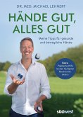 Hände gut, alles gut (eBook, ePUB)