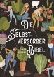 Die Selbstversorger-Bibel (eBook, ePUB) - Bild 1