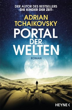 Portal der Welten (eBook, ePUB) - Tchaikovsky, Adrian