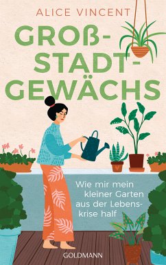 Großstadtgewächs (eBook, ePUB) - Vincent, Alice