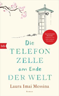 Die Telefonzelle am Ende der Welt (eBook, ePUB) - Imai Messina, Laura
