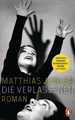 Die Verlassenen (eBook, ePUB) - Jügler, Matthias