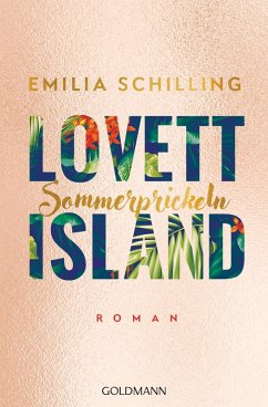 Sommerprickeln / Lovett Island Bd.2 (eBook, ePUB) - Schilling, Emilia