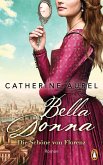 Bella Donna. Die Schöne von Florenz / Die Töchter Italiens Bd.1 (eBook, ePUB)