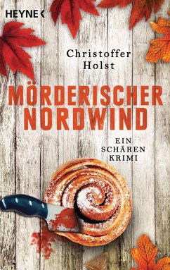 Mörderischer Nordwind / Cilla Storm Bd.2 (eBook, ePUB) - Holst, Christoffer