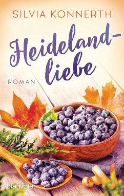 Heidelandliebe (eBook, ePUB) - Konnerth, Silvia