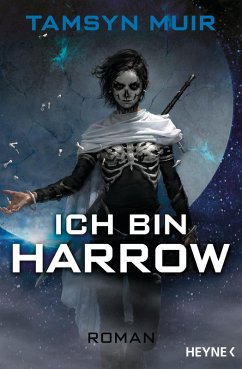 Ich bin Harrow / The Ninth Bd.2 (eBook, ePUB) - Muir, Tamsyn