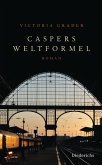 Caspers Weltformel (eBook, ePUB)