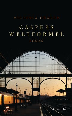 Caspers Weltformel (eBook, ePUB) - Grader, Victoria