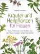 Kräuter und Heilpflanzen für Frauen:... - Bild 1