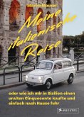 Meine italienische Reise (eBook, ePUB)