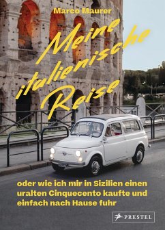 Meine italienische Reise (eBook, ePUB) - Maurer, Marco
