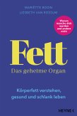 Fett – Das geheime Organ (eBook, ePUB)