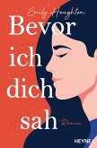 Bevor ich dich sah (eBook, ePUB)