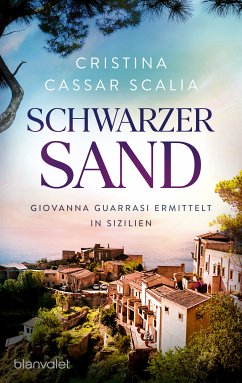 Schwarzer Sand / Giovanna Guarrasi Bd.1 (eBook, ePUB) - Cassar Scalia, Cristina