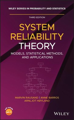 System Reliability Theory (eBook, ePUB) - Rausand, Marvin; Barros, Anne; Hoyland, Arnljot