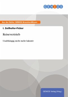 Reisevertrieb (eBook, PDF) - Zeilhofer-Ficker, I.