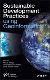 Sustainable Development Practices Using Geoinformatics (eBook, PDF)
