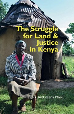 The Struggle for Land and Justice in Kenya (eBook, ePUB) - Manji, Ambreena