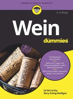 Wein für Dummies (eBook, ePUB) - Mccarthy, Ed; Ewing-Mulligan, Mary