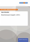Branchenreport Ausgabe 1/2014 (eBook, PDF)