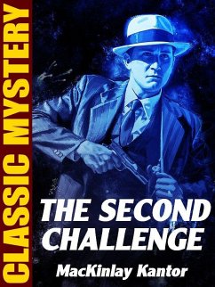 The Second Challenge (eBook, ePUB) - Kantor, Mackinlay